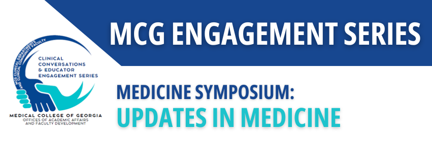 MCG Engagement Series:  Updates in Medicine Banner